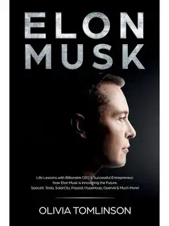 Elon Musk. Life Lessons with Billiona