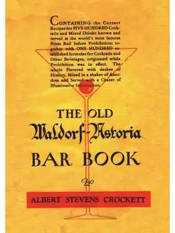 The Old Waldorf Astoria Bar Book 1935