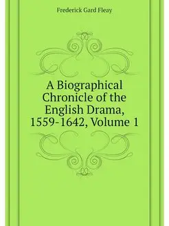 A Biographical Chronicle of the Engli