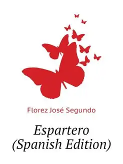 Espartero (Spanish Edition)