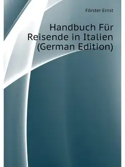 Handbuch Fur Reisende in Italien (Ger