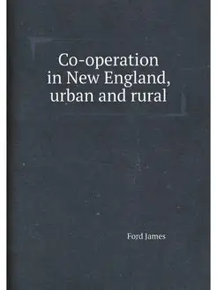 Co-operation in New England, urban an