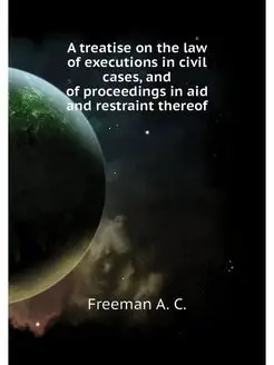 A treatise on the law of executions i