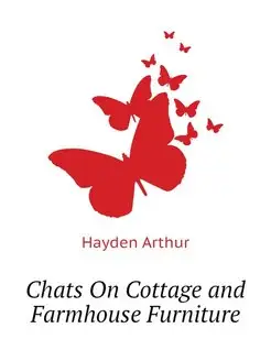 Chats On Cottage and Farmhouse Furniture