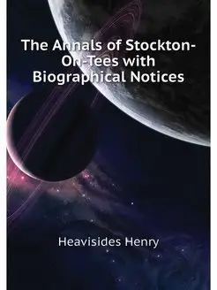 The Annals of Stockton-On-Tees with B