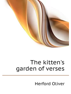 The kitten's garden of verses