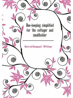 Bee-keeping simplified for the cottag