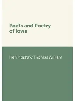 Poets and Poetry of Iowa