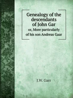 Genealogy of the descendants of John