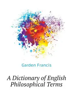 A Dictionary of English Philosophical