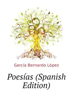 Poesias (Spanish Edition)