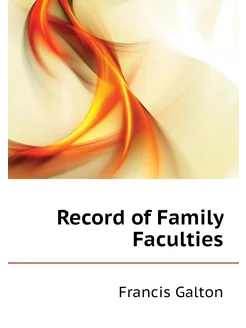 Record of Family Faculties