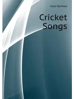 Cricket Songs