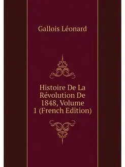 Histoire De La Revolution De 1848, Vo