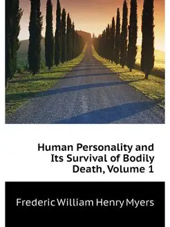 Human Personality and Its Survival of