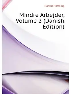 Mindre Arbejder, Volume 2 (Danish Edi