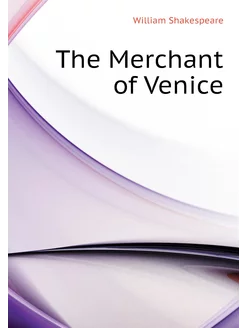 The Merchant of Venice