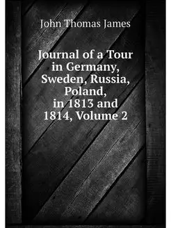 Journal of a Tour in Germany, Sweden