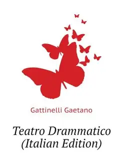 Teatro Drammatico (Italian Edition)