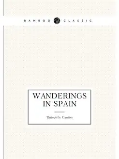 Wanderings in Spain