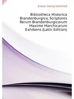 Bibliotheca Historica Brandenburgica