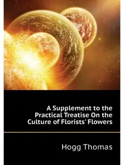 A Supplement to the Practical Treatis