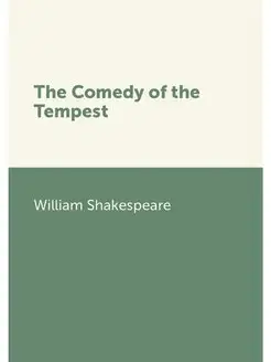 The Comedy of the Tempest