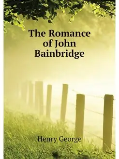 The Romance of John Bainbridge