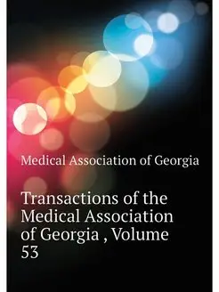 Transactions of the Medical Associati