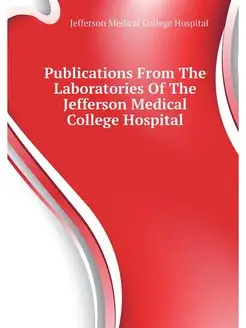 Publications From The Laboratories Of