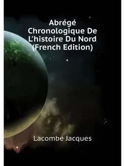 Abrege Chronologique De L'histoire Du