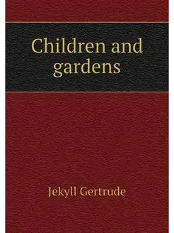 Children and gardens