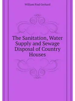 The Sanitation, Water Supply and Sewa