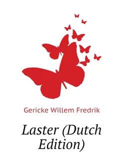 Laster (Dutch Edition)