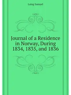 Journal of a Residence in Norway, Dur