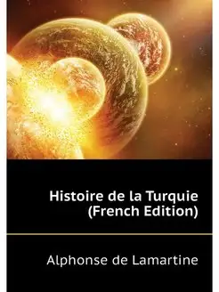 Histoire de la Turquie (French Edition)