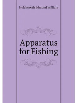 Apparatus for Fishing