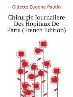 Chirurgie Journaliere Des Hopitaux De