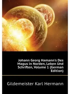 Johann Georg Hamann's Des Magus in No