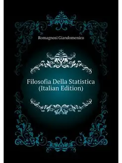 Filosofia Della Statistica (Italian E