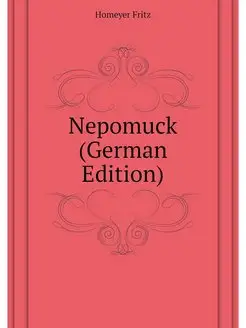 Nepomuck (German Edition)