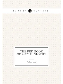 The red book of animal stories