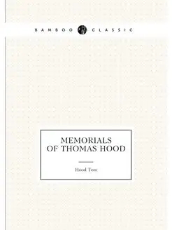 Memorials of Thomas Hood