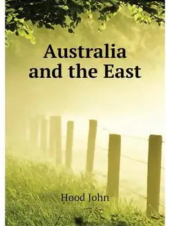 Australia and the East