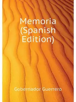 Memoria (Spanish Edition)