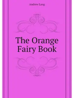 The Orange Fairy Book