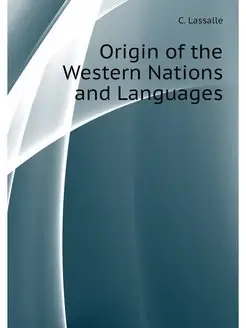 Origin of the Western Nations and Lan