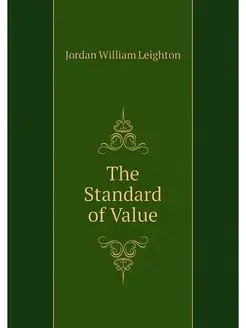 The Standard of Value