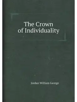 The Crown of Individuality