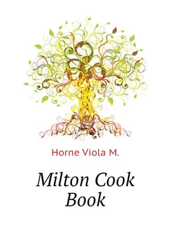 Milton Cook Book